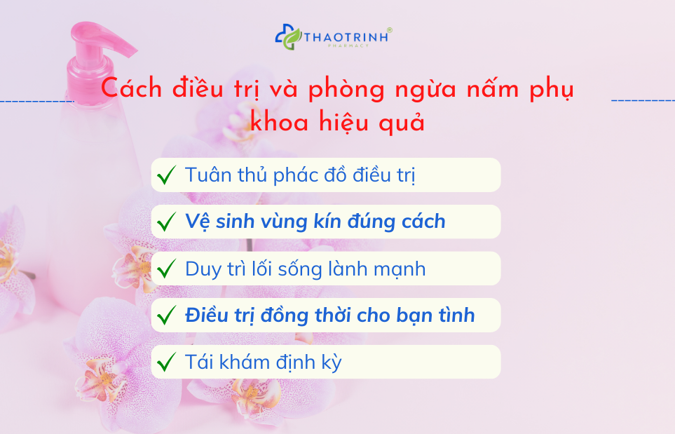 Cách điều trị và phòng ngừa nấm phụ khoa hiệu quả