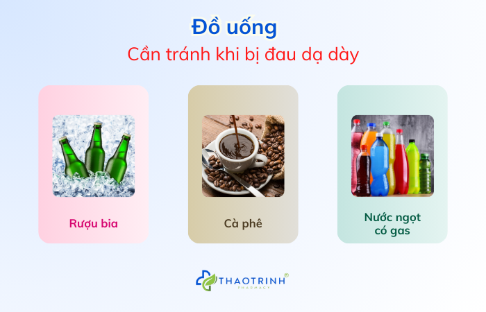 Đồ uống cần tránh khi đau dạ dày