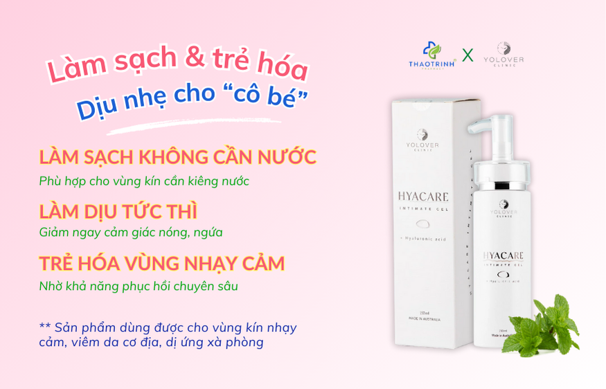 Gel dưỡng trẻ hóa - làm sạch vùng kín Yolover Clinic Hyacare Intimate Gel